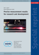 Precise measurement results for Research and Development – Coordinate measuring machine determines geometry and layer thickness of micro-structures / Roche Diagnostics GmbH
