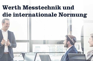Werth Messtechnik and international standardisation